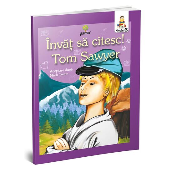 Invat sa citesc! Tom Sawyer. Nivelul 3